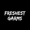 Freshest Garms